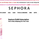 Sephora Flash (Free 2-day Shipping), $10